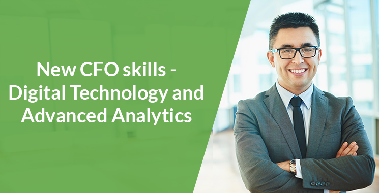 Digital technology and advanced analytics – new additions to the CFO skill mix