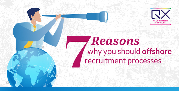 7-reasons-why-you-should-offshore-recruitment-process