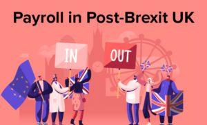 Post-Brexit: A Look at Upcoming Payroll Trends in 2020