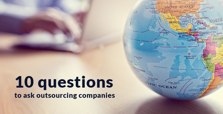 Finance & accounting outsourcing: 10 key questions to ask your prospective suppliers