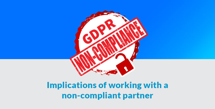 GDPR and Accounts Outsourcing: implications of working with a non-compliant partner