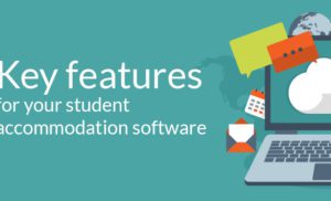 Property managers should be aware of these 6 features when choosing student housing software
