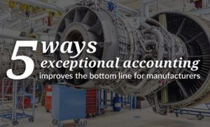 5 ways accounting departments can help manufacturing companies save money