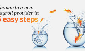 Change to a new payroll provider in 5 easy steps