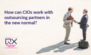 How can CIOs work with outsourcing partners in the new normal