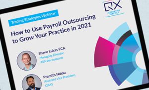 How to Use Payroll Outsourcing to Grow Your Practice in 2021