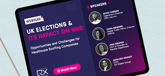 UK Elections 2024: Impact on NHS & Healthcare Staffing Firms