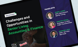 Challenges and Opportunities in Senior Living Accounting and Finance