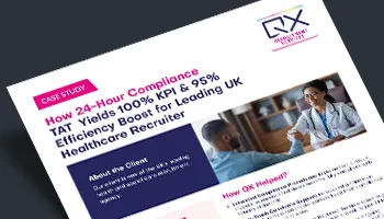 24-Hour Compliance TAT Achieves 100% KPIs & 95% Efficiency for UK Recruiter