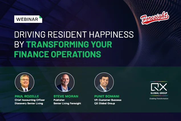 Drive Resident Happiness with F&A Transformation: Strategies from Leaders