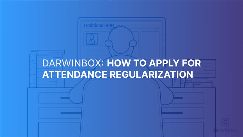 How to Apply for Attendance Regularization