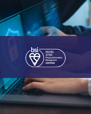 Person typing on a laptop with a purple overlay featuring the BSI ISO/IEC 27701 Privacy Information Management Certified logo