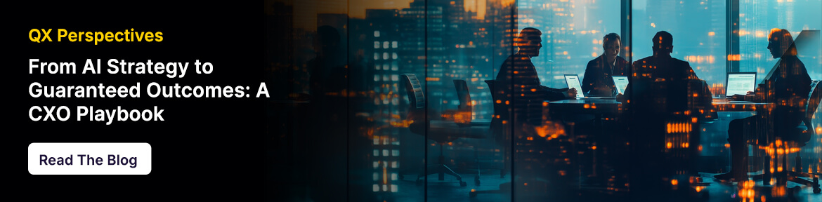 Blog hero: left black panel with 'QX Perspectives' and 'From AI Strategy to Guaranteed Outcomes: A CXO Playbook' and a 'Read The Blog' button; right, silhouettes of people in a glass-walled office at night.