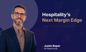 Hospitality's Next Margin Advantage Isn't Revenue_QX Global Group_Blog